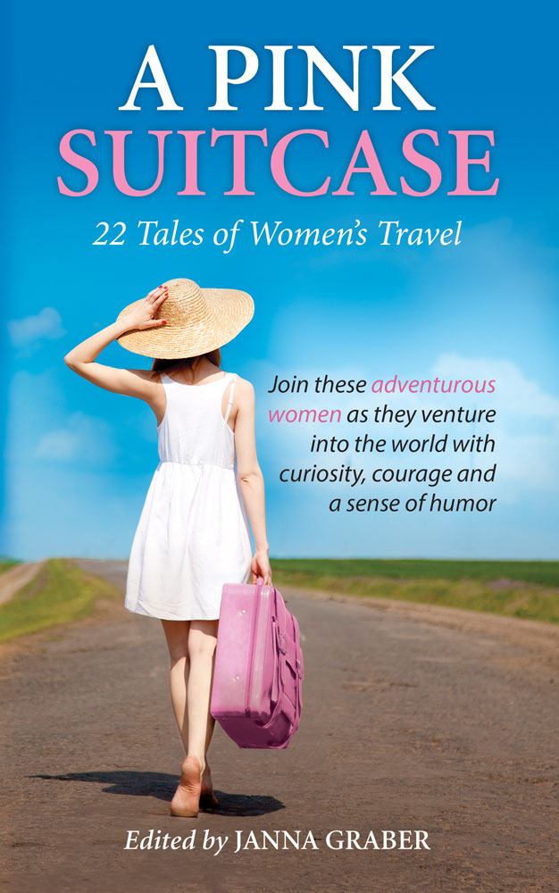 22 Tales of Women’s Travels, edited by Janna&nbsp;Graber…
